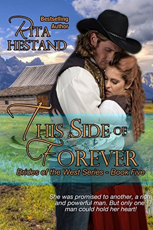 This Side of Forever (Brides of the West #5)