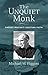 The Unquiet Monk: Thomas Me...