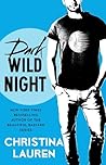 Dark Wild Night by Christina Lauren Dark Wild Night by Christina Lauren