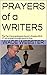 PRAYERS of a WRITER5: The T...
