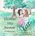 I'll Hold You Forever: An Adoption Story (Brave Little Hearts Series)