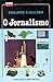 O Jornalismo