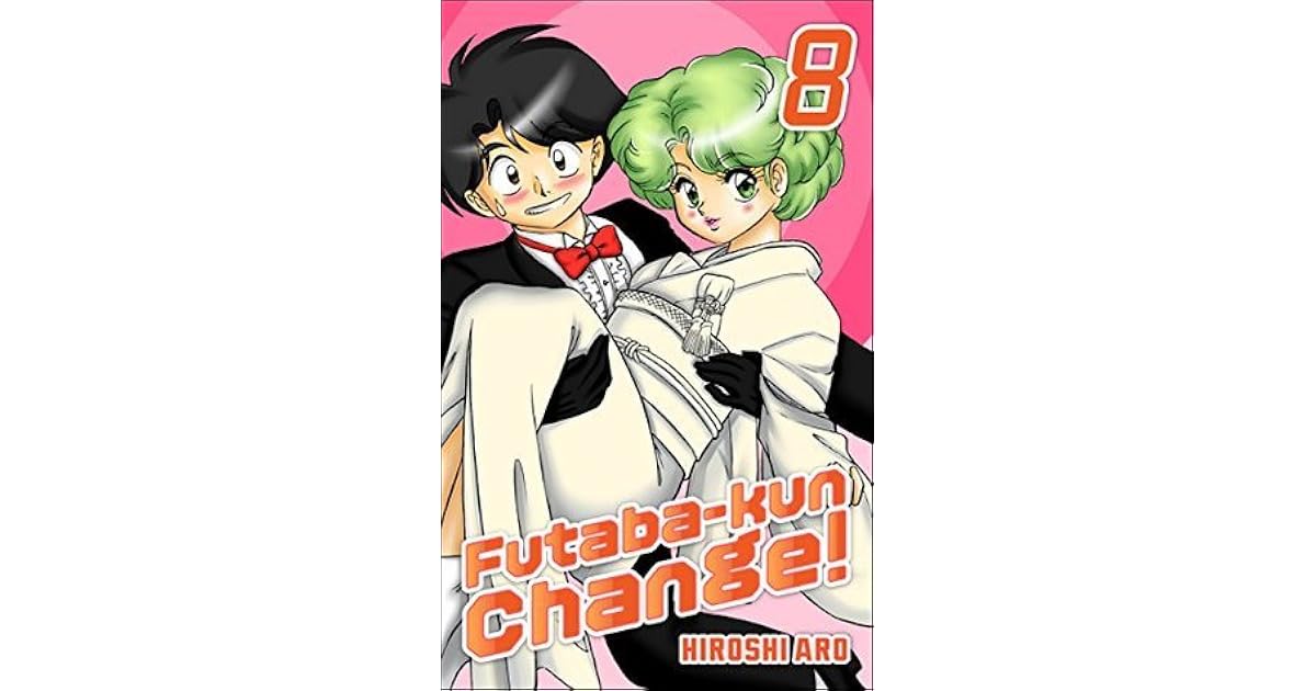 Futaba-kun Change! Vol.8 by Hiroshi Aro