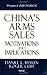 China's Arms Sales: Motivations And Implications