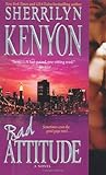 Bad Attitude by Sherrilyn Kenyon