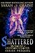 Shattered (House of Crimson...