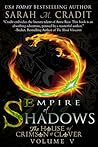 Empire of Shadows by Sarah M. Cradit
