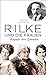 Rilke und die Frauen: Biogr...