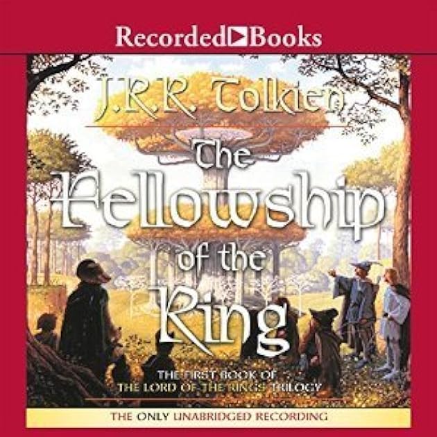 The Fellowship of the Ring (The Lord of the Rings, #1)