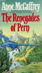 The Renegades of Pern