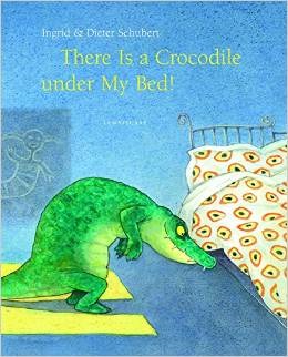There Is a Crocodile Under My Bed (Hardcover)