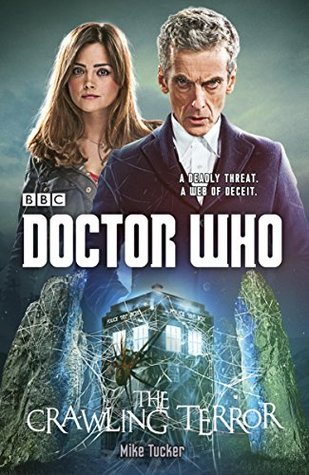 Doctor Who: The Crawling Terror (New Series Adventures, #55)