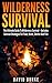 Wilderness Survival: The Ul...