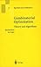 Combinatorial Optimization: Theory and Algorithms