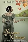Seasons of Change by Elizabeth Johns