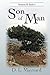 Son of Man by D.L. Maynard