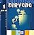 Nirvana 1 (Colección Burbujas, #1: Nirvana Comix, #1)