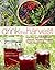 Drink the Harvest: Making and Preserving Juices, Wines, Meads, Teas, and Ciders