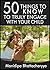 50 Things to Know to Truly ...
