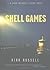 Shell Games: A John Marquez Crime Novel