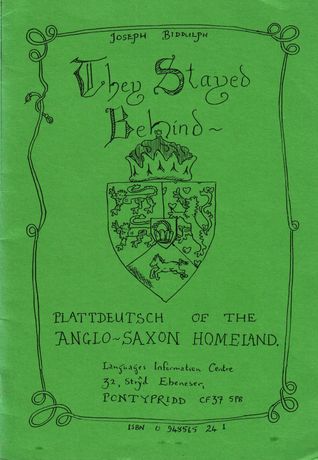 They Stayed Behind: Plattdeutsch of the Anglo Saxon Homeland