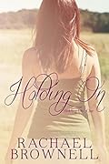 Holding On