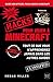 Hacks pour jouer à Minecraft (Gaming)