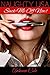 Suck Me Off NOW!: Getting Her Hot and Wet Mouth Back Down Where it Belongs (Naughty USA Book 5)