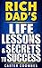 Rich Dad's Life Lessons & S...