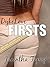 DykeLove Firsts (DykeLove Quickies Bundle #1)