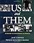 Us and Them: A History of Intolerance in America