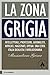 La zona grigia: Intellettuali, professori, giornalisti, avvocati, magistrati, operai. Una certa Italia idealista e rivoluzionaria