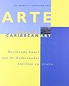 ARTE: Dutch Caribbean Art ARTE: Dutch Caribbean Art