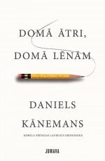 Domā ātri, domā lēnām