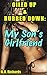 Oiled Up & Rubbed Down: My Son's Girlfriend (Naughty Outdoor Taboo Older Man Younger Woman)