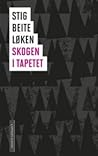 Skogen i tapetet by Stig Beite Løken