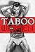 Taboo for Women - A Collection of Sizzling Erotic Stories for Women: Erotica for Women, by Women