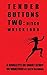 Tender Buttons Two