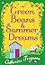 Green Beans and Summer Dreams by Catherine Ferguson
