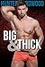 Big and Thick