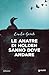 Le anatre di Holden sanno dove andare