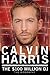 Calvin Harris: The $100 Mil...