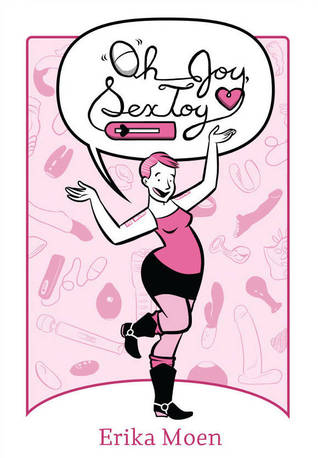 Oh Joy Sex Toy, Vol. 1 (Paperback)