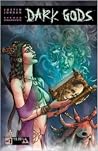 Dark Gods Volume 1