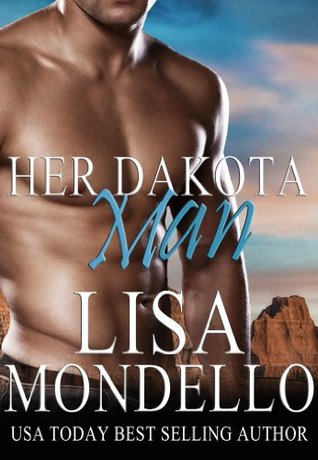 Her Dakota Man (Dakota Hearts, #1)