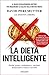 La dieta intelligente: Perc...