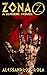 Zona Z (Saga Z Vol. 1) (Ita...