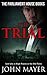 The Trial