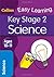 KS2 Science: Age 10-11 (Collins Easy Learning Age 7-11)