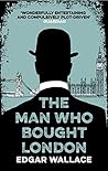The Man Who Bought London